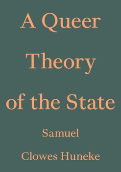 Paperback A Queer Theory of the State Book