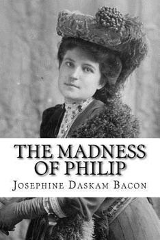 Paperback The Madness of Philip Book