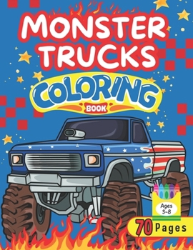 Paperback Monster Truck Coloring Book For Kids Ages 3-8 Book