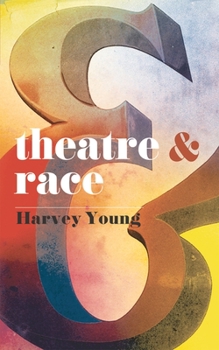 Paperback Theatre & Race Book