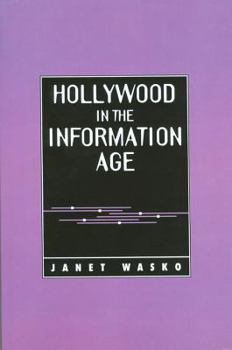 Paperback Hollywood in the Information Age: Beyond the Silver Screen Book