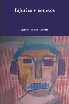 Paperback Injurias y sonetos [Spanish] Book