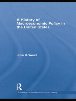 Paperback A History of Macroeconomic Policy in the United States Book