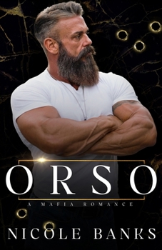 Orso - Book #2 of the Tesoro