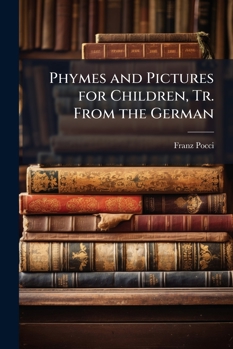 Rhymes and Pictures for Children