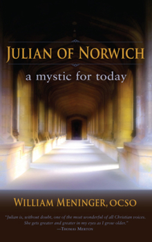 Paperback Julian of Norwich: A Mystic for Today Book
