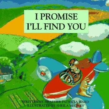 Hardcover I Promise I'll Find You Book