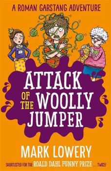 Attack of the Woolly Jumper - Book #3 of the Roman Garstang Adventure