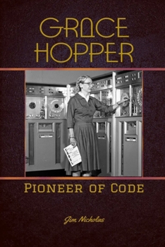 Paperback Grace hopper: Pioneer of Code Book