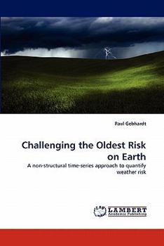 Paperback Challenging the Oldest Risk on Earth Book