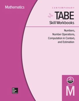 Hardcover Tabe Skill Workbooks Level M: Numbers, Number Operations, Computation in Context, and Estimation (10 Copies) Book