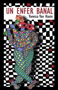 Paperback Un enfer banal [French] Book