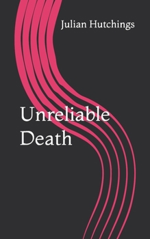 Paperback Unreliable Death Book