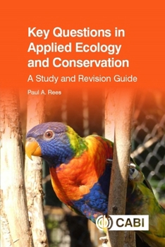 Paperback Key Questions in Applied Ecology and Conservation: A Study and Revision Guide Book