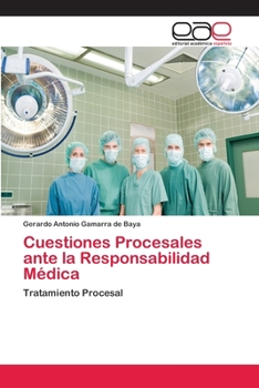 Paperback Cuestiones Procesales ante la Responsabilidad Médica [Spanish] Book