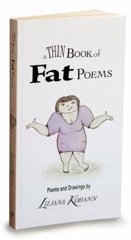 Paperback A Thin Book of Fat Poems Book