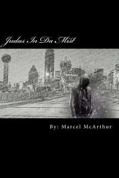 Paperback Judas In Da Mist Book