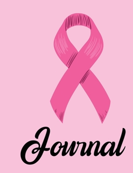 Journal: Black and Pink Journal Notebook for Breast Cancer Survivors, (Breast Cancer Awareness Gift, Cancer Journal, Breast Cancer Journal)