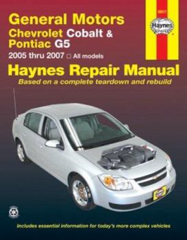 Paperback General Motors Chevrolet Cobalt & Pontiac G5: 2005 Thru 2007 All Models (Hayne's Automotive Repair Manual) Book