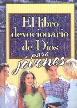 Hardcover El Libro Devocionario De Dios Para Jovenes (Spanish Edition) [Spanish] Book