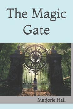 Paperback The Magic Gate Book