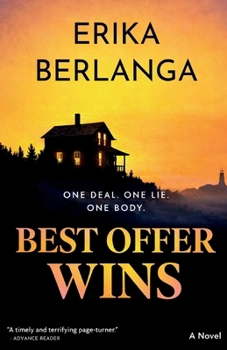 Best Offer Wins: One Deal. One Lie. One Body.