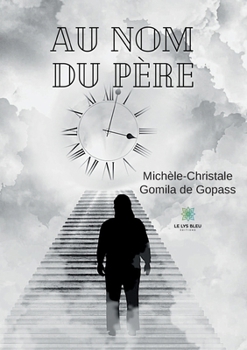 Paperback Au nom du père [French] Book