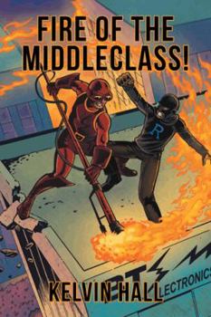 Hardcover Fire of the Middleclass! Book