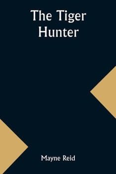 Paperback The Tiger Hunter Book