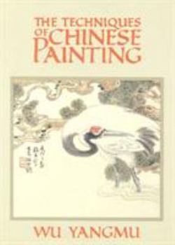 Hardcover The Techniques of Chinese Painting Book