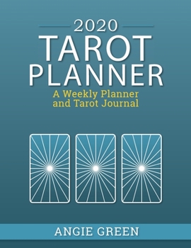 Paperback 2020 Tarot Planner: A Weekly Planner and Tarot Journal Book