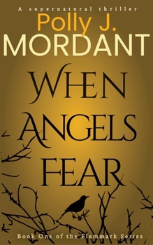 Paperback When Angels Fear Book