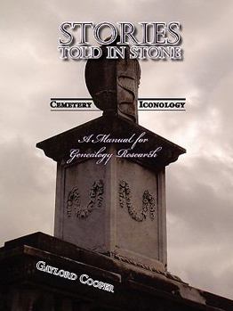 Paperback Stories Told in Stone: Cemetery Iconology Book