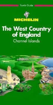Michelin THE GREEN GUIDE West Country of England/Channel Islands, 5e - Book  of the Michelin Le Guide Vert