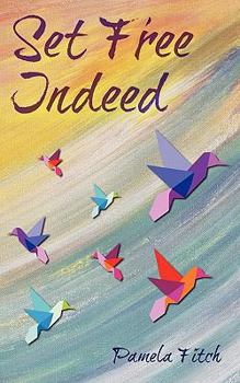 Paperback Set Free Indeed Book