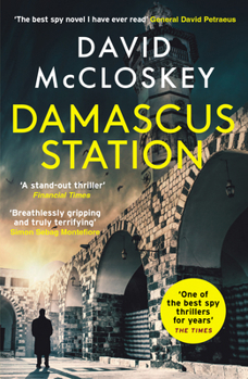 Paperback Swift Press Damascus Station The Best Spy Thriller of the Year THE TIMES. Book