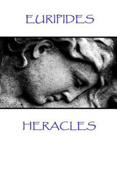 Paperback Euripides - Heracles: "The greatest pleasure of life is love" Book