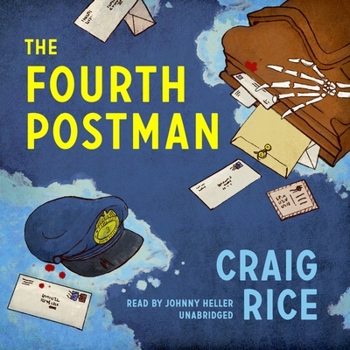 The Fourth Postman - Book #9 of the John J. Malone
