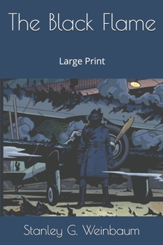 The Black Flame: Large Print