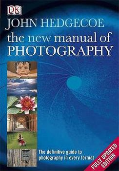 Hardcover The New Manual of Photography. John Hedgecoe Book