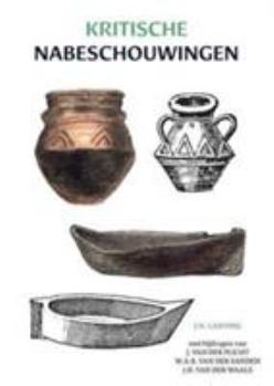 Paperback Kritische Nabeschouwingen [Dutch] Book