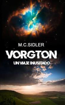 Paperback Vorgton Un Viaje Inusitado [Spanish] Book