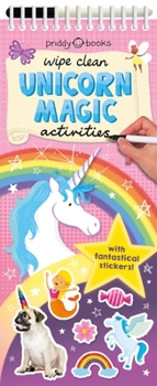 Spiral-bound Wipe Clean Activities: Unicorn Magic [With Fantastical Stickers and Marker] Book