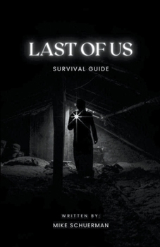 Paperback Last Of Us Survivor Guide Book