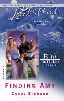 Finding Amy - Book #2 of the Faith on the Line