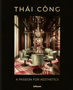 Hardcover Thái Công - A Passion for Aesthetics Book