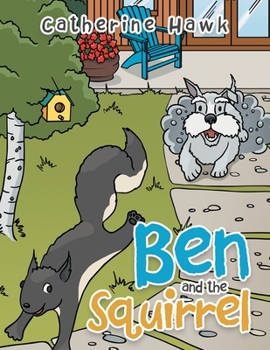 Paperback Ben and the Squirrel Book