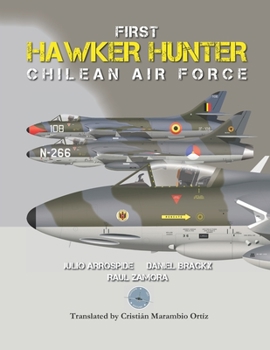 Paperback First Hawker Hunter in the Chilean Air Force Book