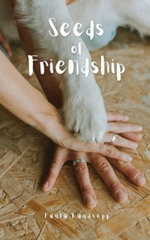 Paperback Seeds of Friendship Book