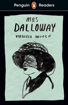 Paperback Penguin Readers Level 7: Mrs Dalloway (ELT Graded Reader) Book